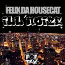 Felix Da Housecat - ILL\'Noize (Kibou Edit)