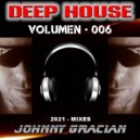 Johnny Gracian - Deep House - 006 ()