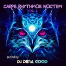Dj Dima Good - Carpe Rhythmos Noctem vol. 2 mixed by Dj Dima Good [21.12.21] ()