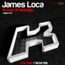 James Loca - Waves Of Nostalgia (Original mix)
