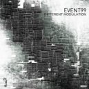 Event99 - Different Modulation ()