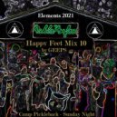 Geeps - Happy Feet Mix 10 at Elements 2021 (Camp Pickleback 2021 - Sunday Night) ()