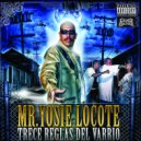 Mr. Yosie Locote - El Cuete Ya Detono