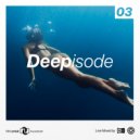 Nik Loniuk - Deepisode 03 @ Deep house music dj mix ()