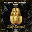 Tyller Wolf & Dash Tee Da MusiQ - King Phoraoh (Original Mix)