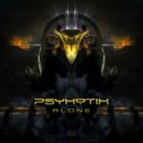 Psykotik - Alone (Original Mix)