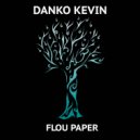 Danko Kevin - Flou Paper (Radio Edit)