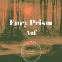 Enry Prism - Auf (Radio edit)