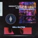 Night Mc & Dack! - Bill Gates (Original Mix)