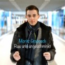 Moritz Grabosch - Plötzlich war es vorbei