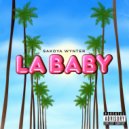 Sakoya Wynter - LA BABY (Original Mix)