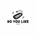 JJMillon - Do You Like