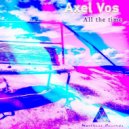 Axel Vos - All The Time (Original mix)