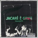 Only - Jacaré É Grife ()