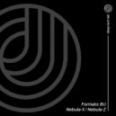 Formato: BU - Nebula-Z (Original Mix)