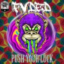 FVDED - Push Your Luck (Original mix)