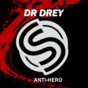 Dr Drey - Too Hot ()