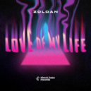 Zoldan - Love Of My Life