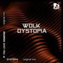 WOLK - Dystopia