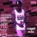 Smalls the Hustler - Never Miss