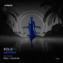 Kold & Samwise - Anteiku (Samwise Remix)