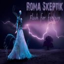Roma Skeptik - Flash For Fantasy (Extended)