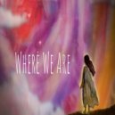 Dee MC - Where We Are (Original Mix)