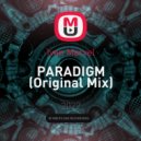 Ivan Marvel - PARADIGM (Original Mix)