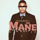 Manuel Betances - Mañe (Original Mix)