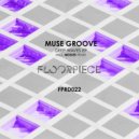 Muse Groove - Deep Pack