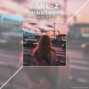 Mindtrap & Irene Zerva - Ctrl-Z (feat. Irene Zerva) (Original Mix)