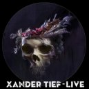 Xander Tief - Live (Original Mix)