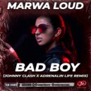 Marwa Loud - Bad boy
