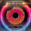 Lob George - CrazyBibi