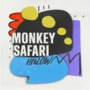 Monkey Safari - HI & LOW (Original Mix)