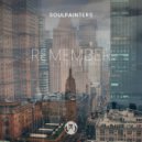Soulpainters - Remember (House Of Prayers Remix)