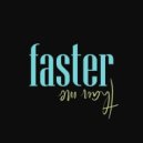 Igor Pumphonia - Faster Than Me