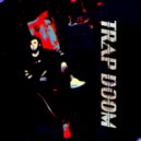 S4L4M4NDER - TRAP DOOM