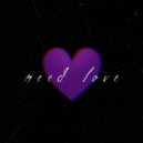 Levelkeep & Arturian - Need love