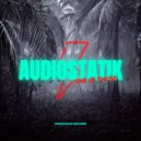 Audiostatik - One of Those (Original Mix)