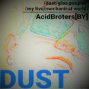 AcidBrothers (BY) - Dust (Original Mix)