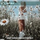 Dj S.Isupova - DEEP HOUSE COLLECTION #13