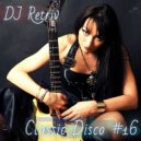 DJ Retriv - Classic Disco #16 ()