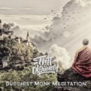 Тип с окраины - Buddhist Monk Meditation