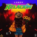 Leroy - Relacion