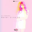 DJ KASUMI - Never Give Up