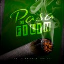 Fv La Palka & Jou 13 - Pasa El Filin (feat. Jou 13)