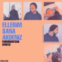 Farkındaysan Ayrıyız - Ellerim Sana Akdeniz (Original Mix)