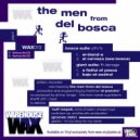 The Men From Del Bosca - Bajo-El-Austral (Original Mix)