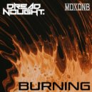 Dreadnought - Burning (Original Mix)